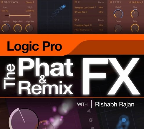 MacProVideo Logic Pro 213 The Phat FX and Remix FX TUTORiAL