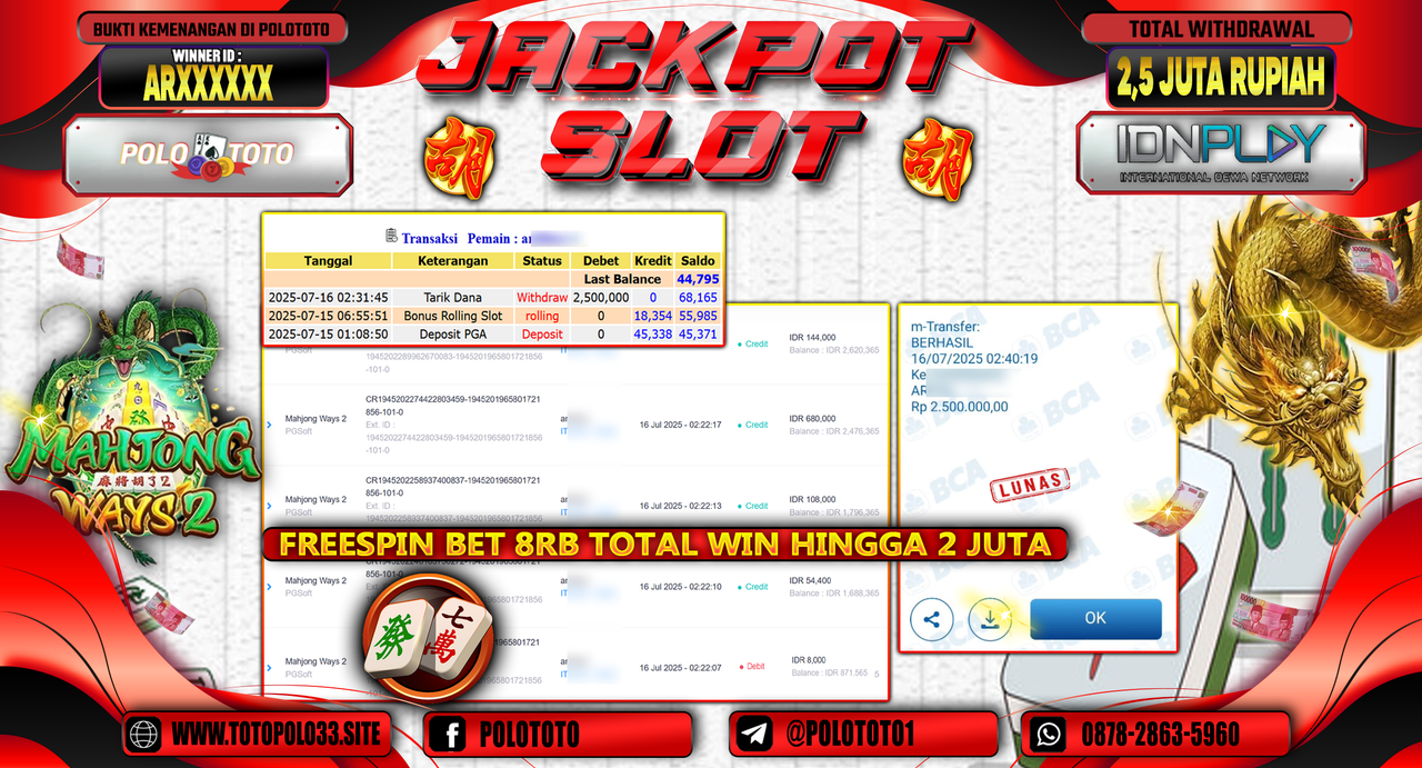 POLOTOTO JACKPOT SLOT MAHJONG WAYS 2 Rp.2.500.000,-