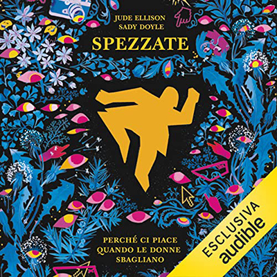 Sady Doyle - Spezzate꞉ Perché ci piace quando le donne sbagliano (2023) (mp3 - 128 kbps)