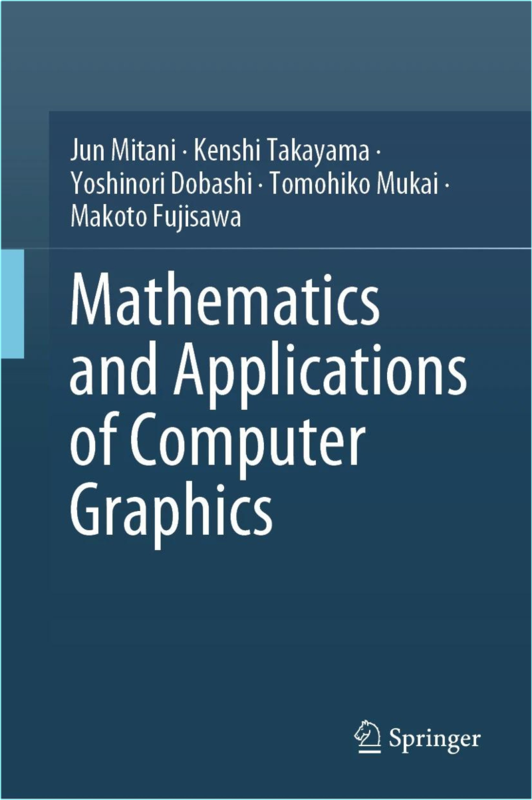 Mitani J Mathematics And Applications Of Computer Graphics 2025