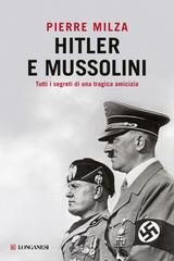 Pierre Milza – Hitler e Mussolini (2015)