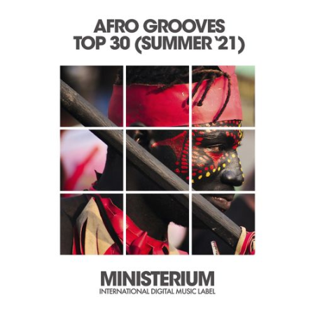 VA - Afro Grooves Top 30 (Summer '21) (2021)