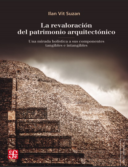 La revaloración del patrimonio arquitectónico - Ilan Vit Suzan (PDF + Epub) [VS]