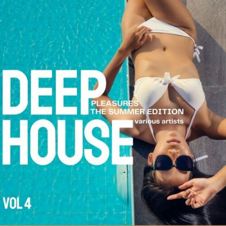 VA - Deep-House Pleasures (The Summer Edition) Vol.4 (2022)