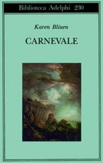 Karen Blixen - Carnevale e altri racconti postumi (1990)