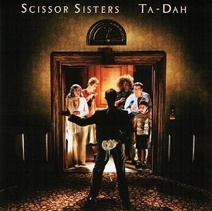 Re: Scissor Sisters