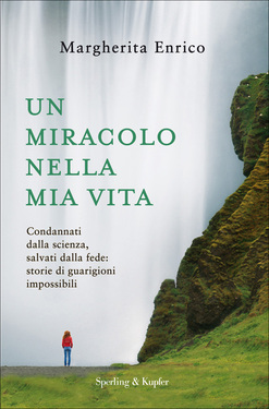 Margherita Enrico – Un miracolo nella mia vita (2011)
