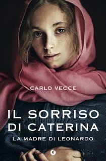 Carlo Vecce - Il sorriso di Caterina (2023)