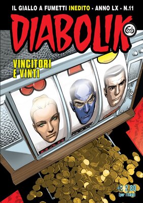 Diabolik N.897 - Vincitori E Vinti (Novembre 2021)