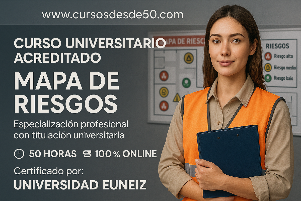 Curso Acreditado Universitario de Especialización en Elaboración del mapa de riesgos