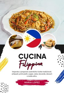 Maria Lopez - Cucina filippina (2024)