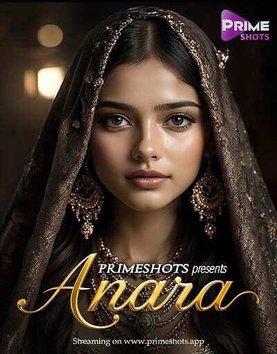 Anara (2025) S01E02 Hindi PrimeShots Hot Series 1080p Watch Online