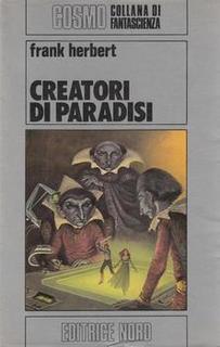Frank Herbert - Creatori di paradisi (1982)