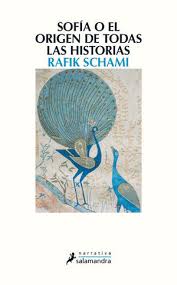 SOFIA O EL ORIGEN DE LAS HISTORIAS, RAFIK SCHAMI