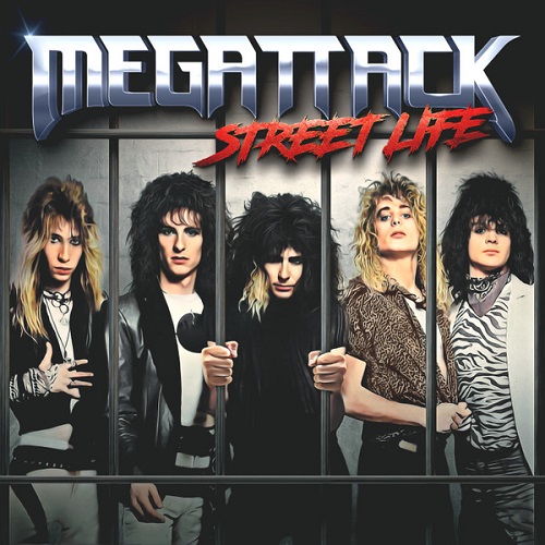 Megattack - Street Life (Unreleased 1987) 2023