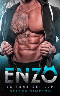 Serena Simpson - Enzo. La tana dei lupi (2024)