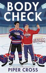 Piper Cross – Chicago Storm Vol. 1. Body Check (2026)