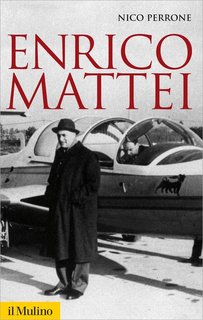 Nico Perrone - Enrico Mattei (2012)