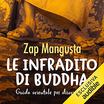 Zap Mangusta - Le Infradito di Buddha (2022) (mp3 - 128 kbps)