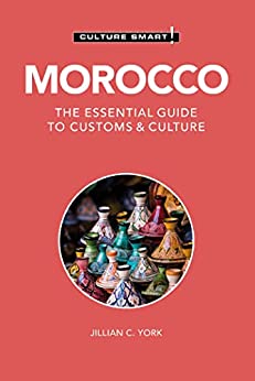 Morocco: Culture Smart!: The Essential Guide to Customs & Culture (Culture Smart!), 3rd Edition (True PDF)