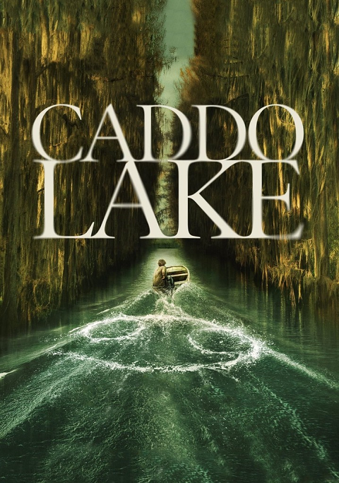 Caddo Lake (2024) MULTi.1080p.AMZN.WEB-DL.H264.DDP5.1-K83 / Lektor i Napisy PL