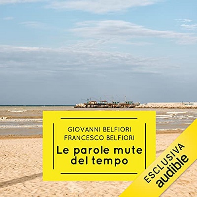 Giovanni Belfiori - Le parole mute del tempo (2021) (mp3 - 128 kbps)