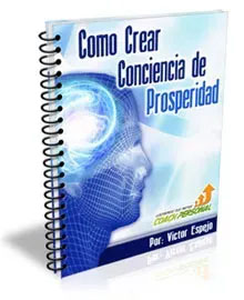 Como crear conciencia de prosperidad
