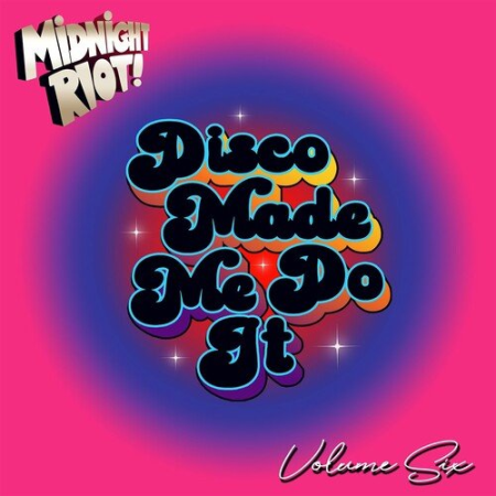 VA - Disco Made Me Do It Vol.6 (2023)