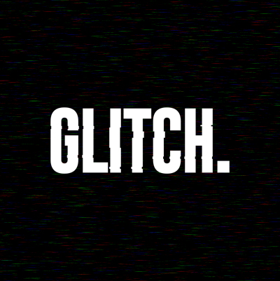 Glitch.
