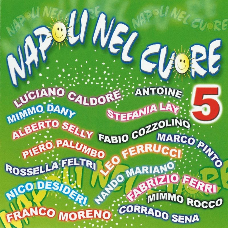 Napoli nel cuore compilation, Vol. 5 (Album, Zeus Record, 2010) mp3 320 Kbps