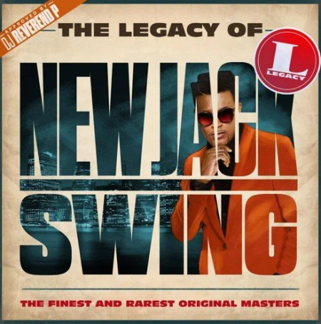 VA   The Legacy of New Jack Swing (2015)