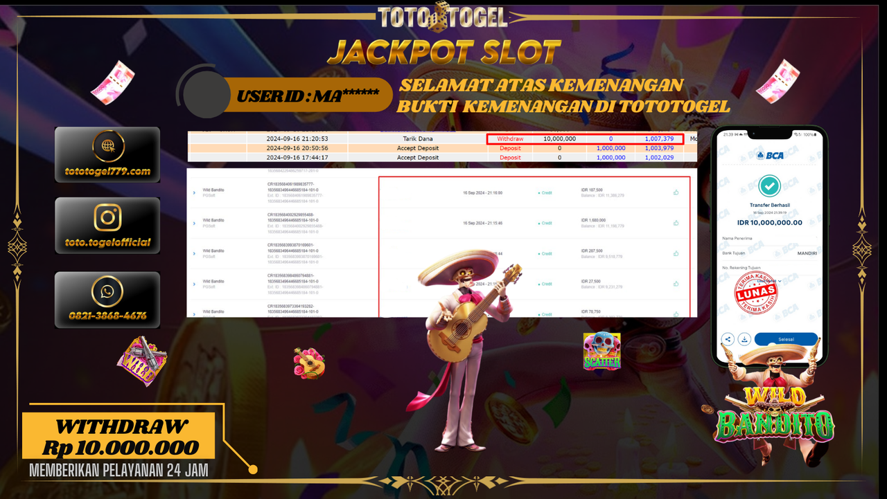 Bukti Kemenangan Permainan Slot Wild Bandito Dengan ID : MA****** Terbayar Lunas!!