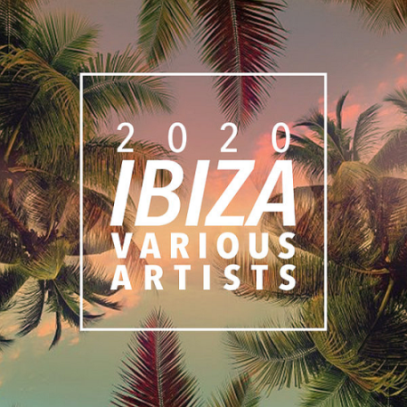 VA - 2020 Ibiza LDN Trax (2020)