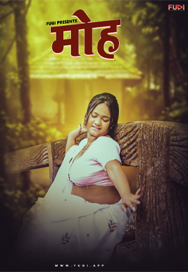 Mooh (2024) S01E03 Uncut Fugi Originals Web Series 720p WEB-DL H264 AAC 400MB Download