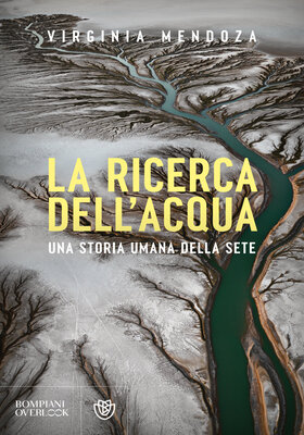 Virginia Mendoza - La ricerca dell’acqua (2026)