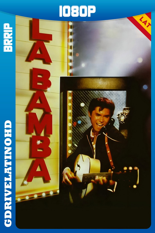 La Bamba (1987) BRRip 1080p Latino-Inglés