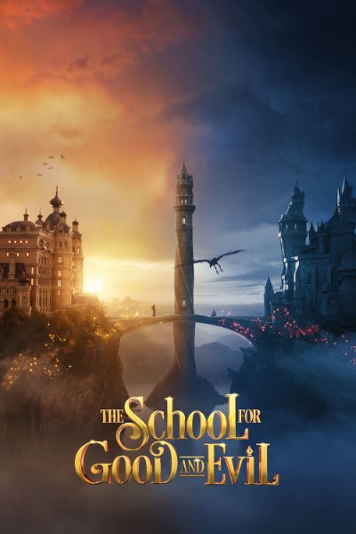 The School for Good and Evil (2022) Dual Audio {Hindi-English} Movie WEB-DL ESubs – 480p [500MB] || 720p [1.3GB] || 1080p [3.2GB]