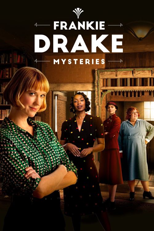 Sprawy Frankie Drake / Frankie Drake Mysteries (2017-2021) {Sezon 1-4}  {Kompletne Sezony} PL.1080p.BluRay.WEB.X264-J / Lektor PL