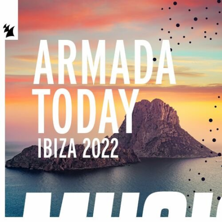 VA - Armada Today - Ibiza 2022 (2022)