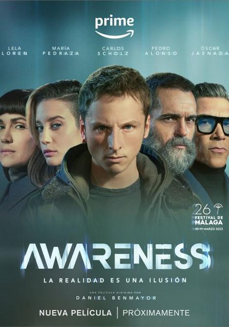 LA PELÍCULA “AWARENESS”, PROTAGONIZADA POR CARLOS SCHOLZ Y MARÍA PEDRAZA, SE ESTRENARÁ EN EL FESTIVAL DE MÁLAGA