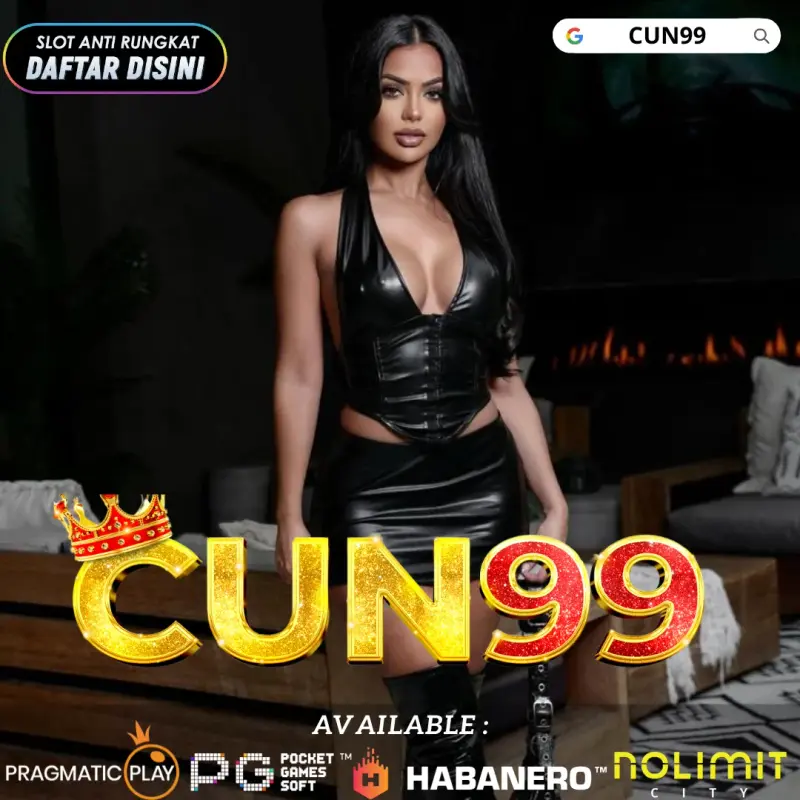 CUN99:Situs Slot Pulsa Akun VIP DEPO 10K Tanpa Potongan