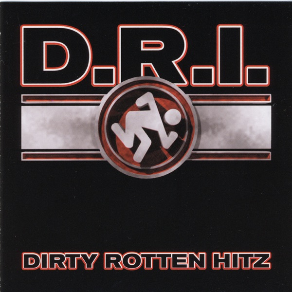[Image: D-R-I-Dirty-Rotten-Hitz-2020.jpg]