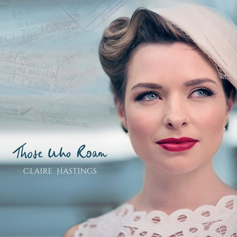 Claire Hastings  -  Those Who Roam (2019) .mp3  - 320 Kbps