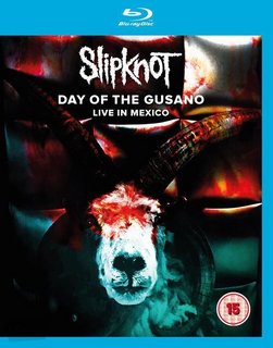 Slipknot - Day Of The Gusano Live In Mexico (2017) .MKV BDRIP Ac3 Dolby Digital 5.1