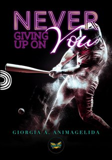 Giorgia A. Animagelida - Never giving up on you (2023)