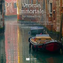 Testi Creativi – Venezia Immortale Vol. 2 (2026)
