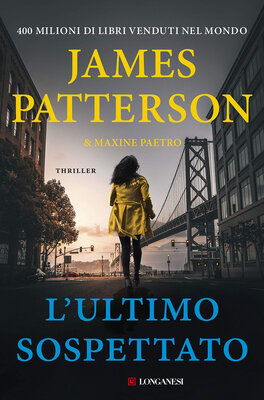 James Patterson, Maxine Paetro - L'ultimo sospettato (2020)