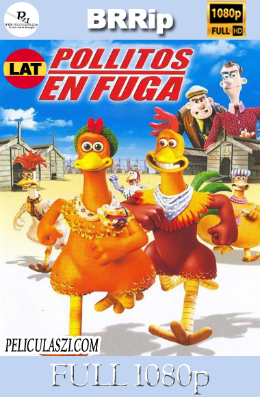 Pollitos en Fuga (2000) Full HD BRRip 1080p Dual-Latino