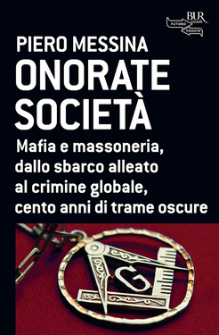 Piero Messina – Onorate società (2014)