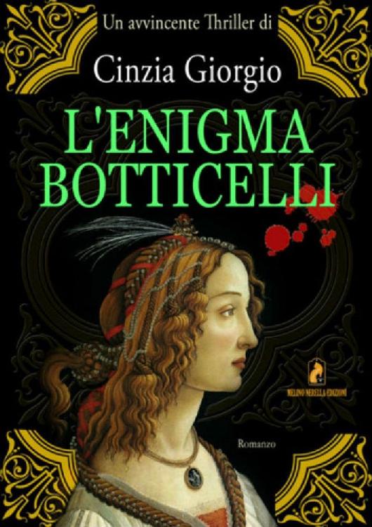 Cinzia Giorgio – L’enigma Botticelli (2013)